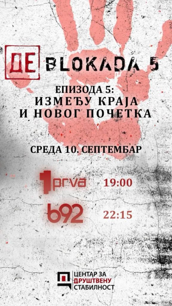 EKSKLUZIVNO! (DE)BLOKADA 5 – Između kraja i novog početka! Maske su pale, a istina izašla na videlo!