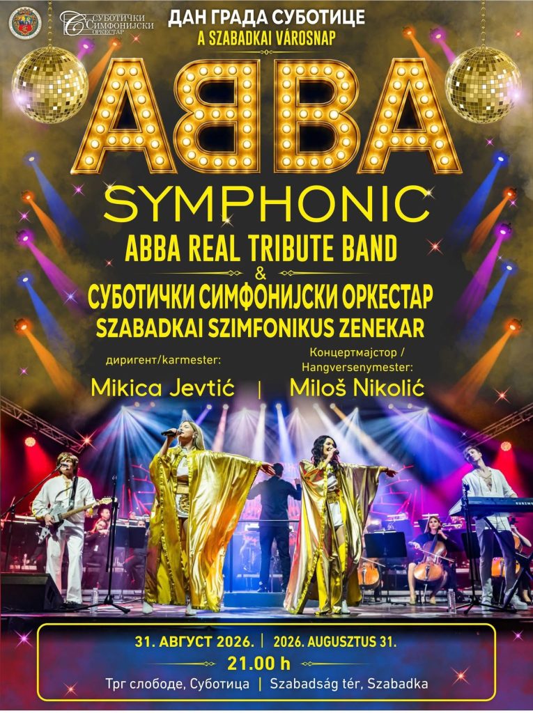 ABBA hitovi odzvanjaće Suboticom povodom Dana grada